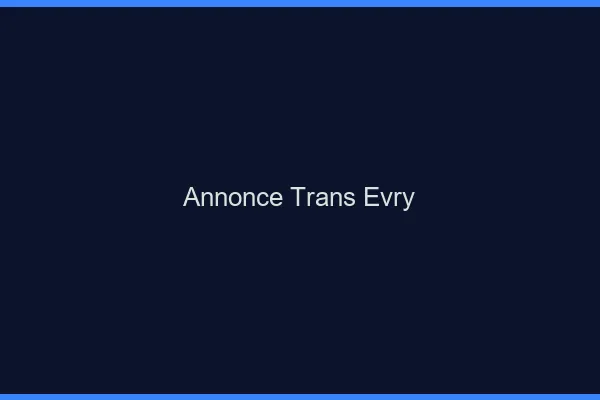 Annonce trans Évry