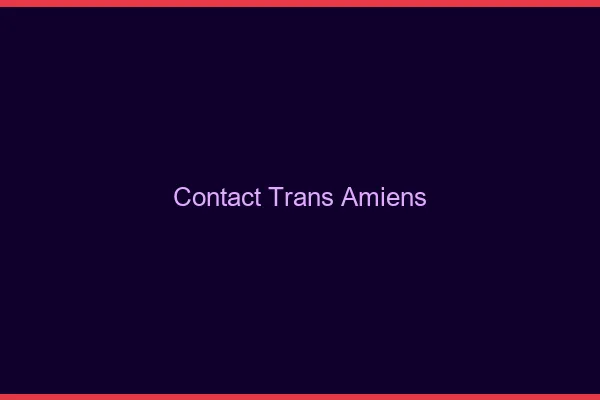 Contact trans Amiens