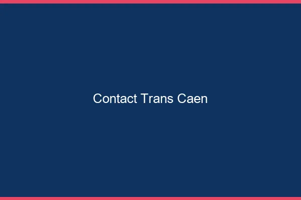 Contact trans Caen