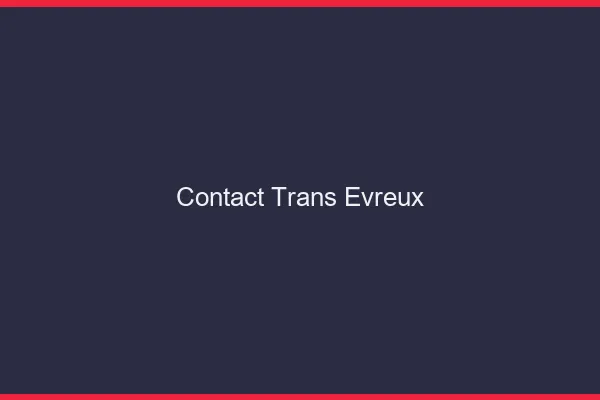 Contact trans Évreux