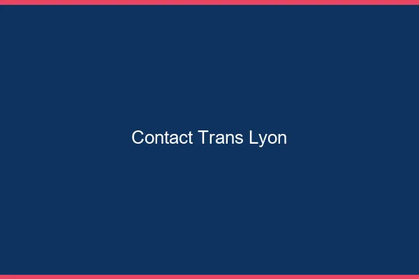 Contact trans Lyon