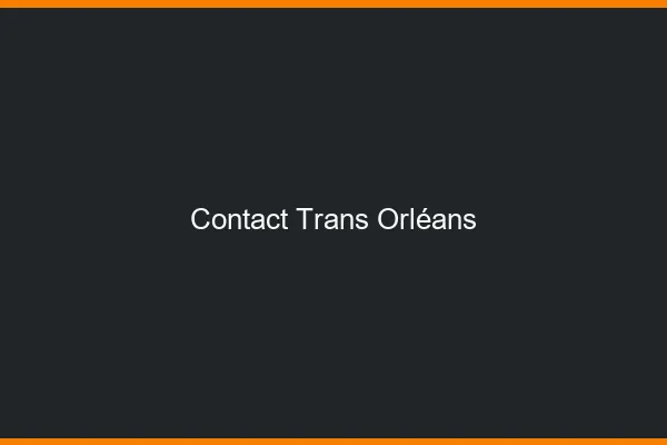 Contact trans Orléans