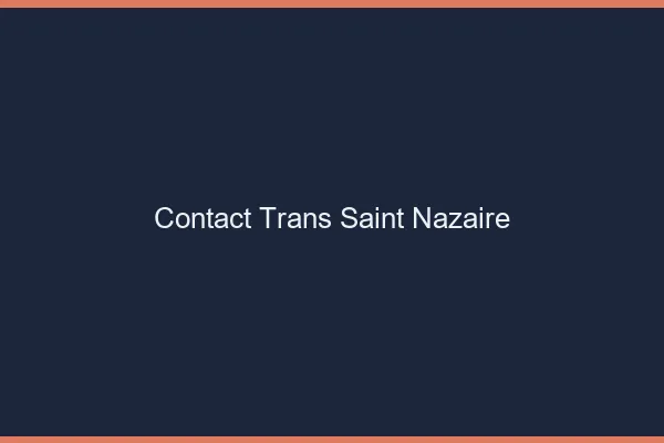 Contact trans Saint-Nazaire