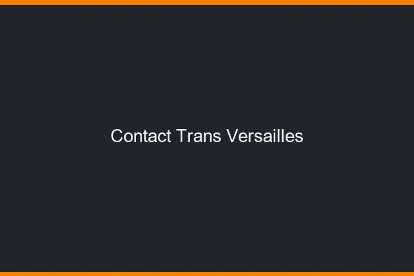 Contact trans Versailles