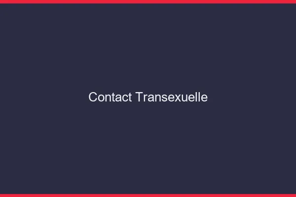 Contact transexuelle