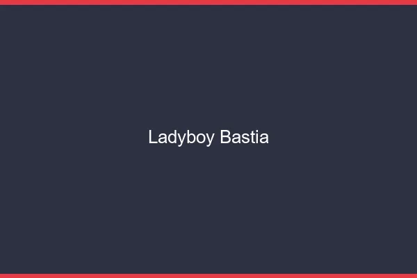 Ladyboy Bastia