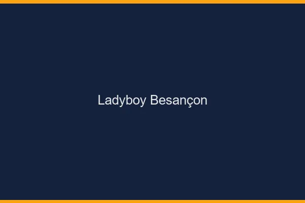 Ladyboy Besançon
