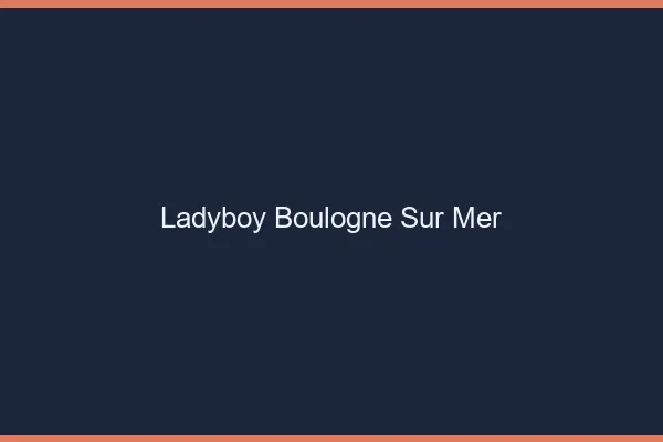 Ladyboy Boulogne-sur-Mer