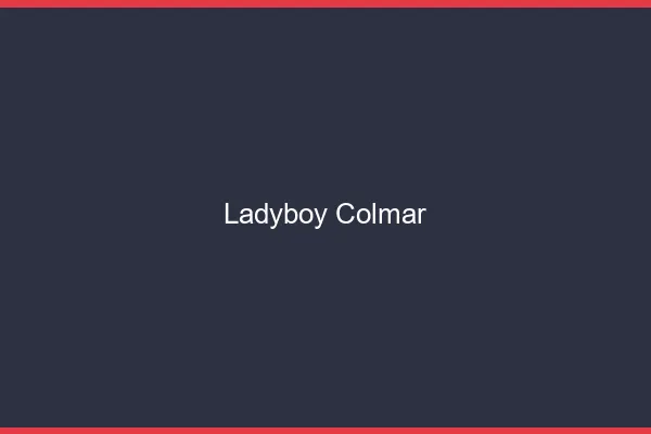 Ladyboy Colmar