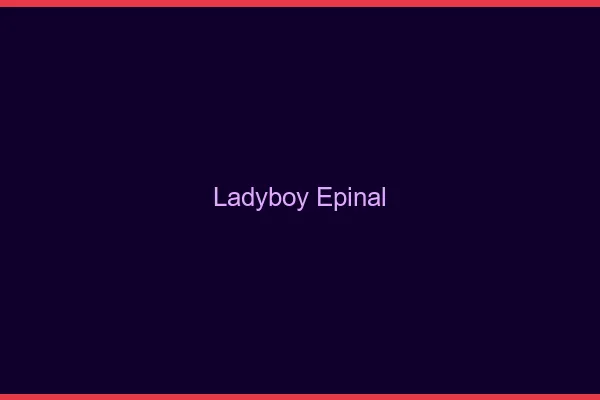 Ladyboy Épinal
