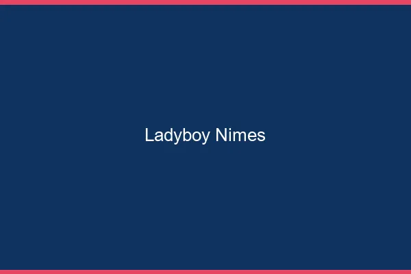 Ladyboy Nîmes