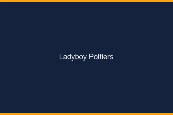 Ladyboy Poitiers