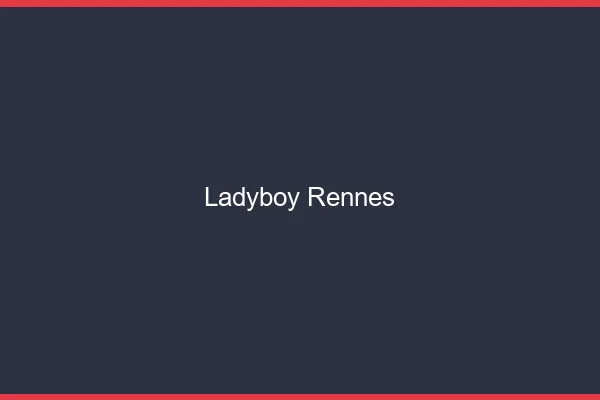 Ladyboy Rennes