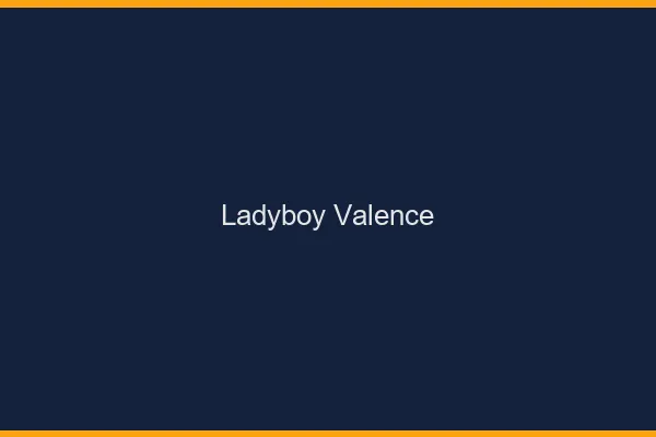 Ladyboy Valence