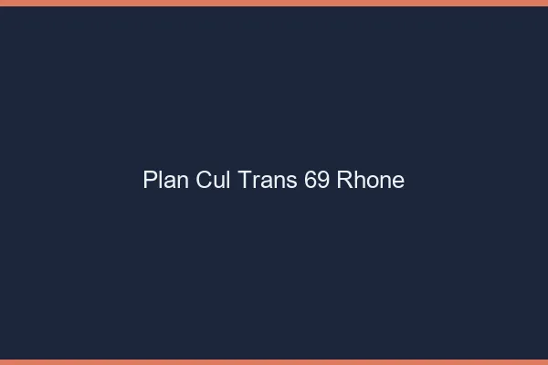 Plan cul trans 69 rhône