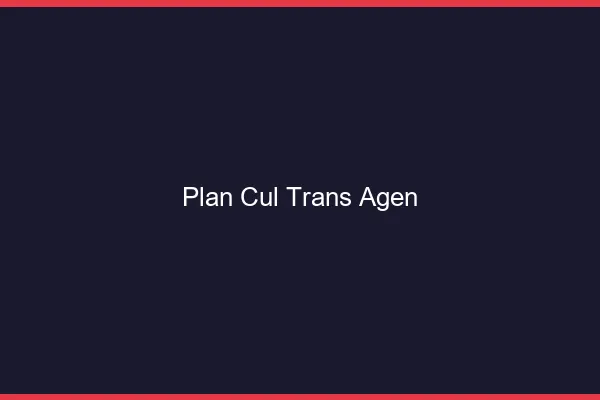 Plan cul trans Agen
