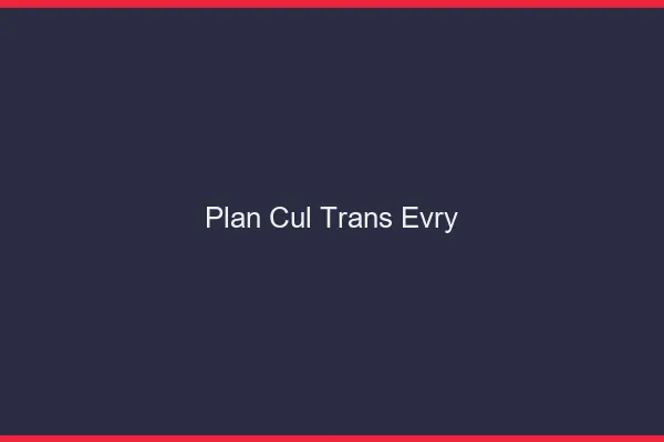 Plan cul trans Évry