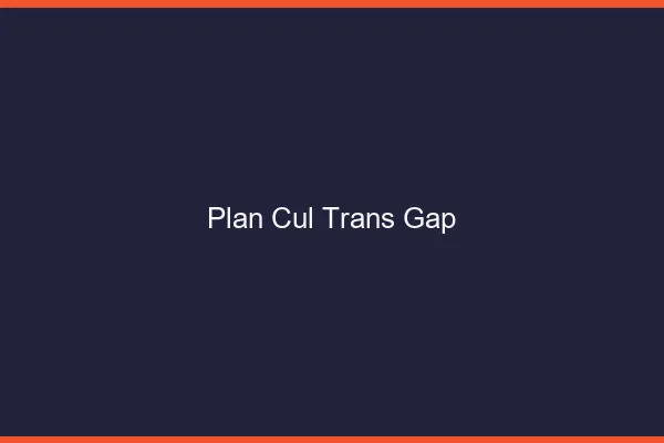 Plan cul trans Gap