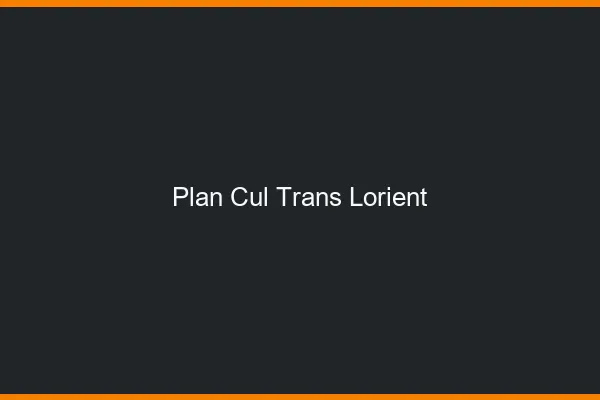 Plan cul trans Lorient