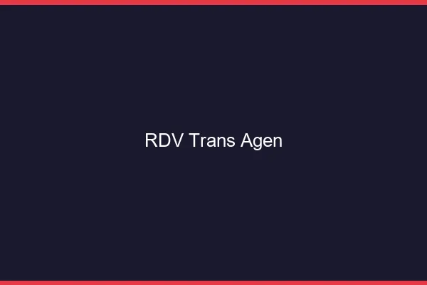 RDV trans Agen