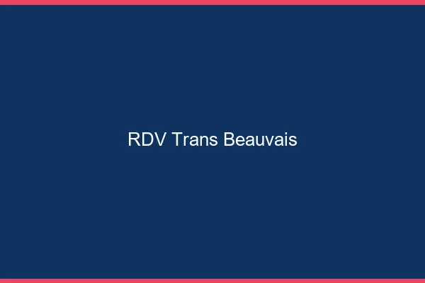 RDV trans Beauvais