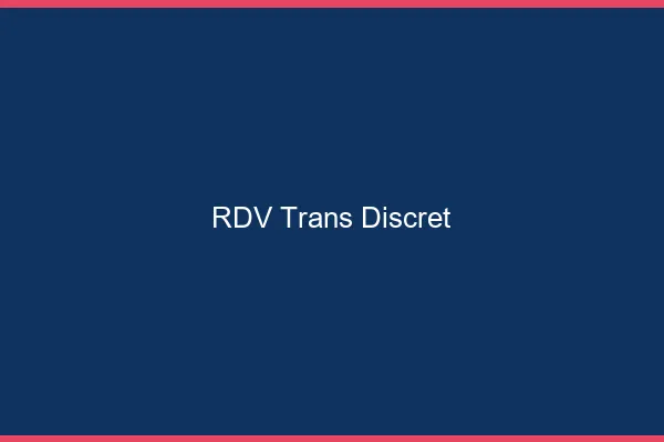 RDV trans discret