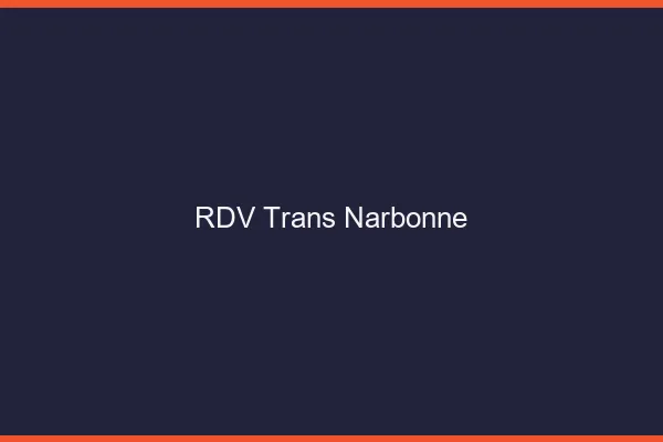 RDV trans Narbonne