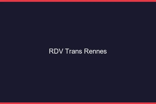 RDV trans Rennes