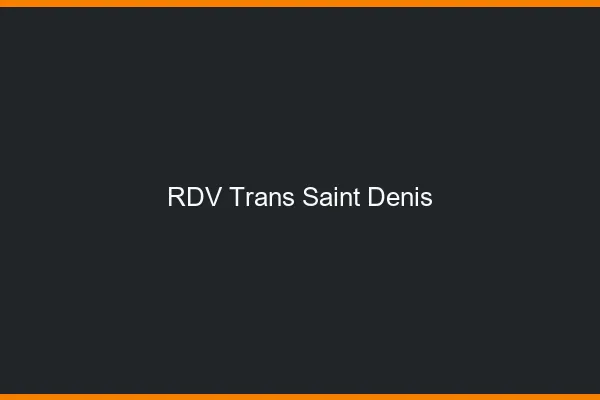 RDV trans Saint-Denis