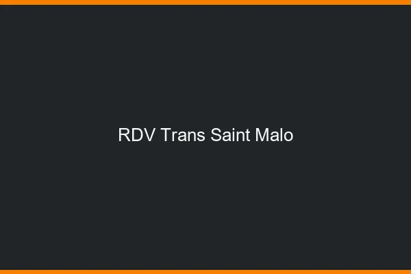 RDV trans Saint-Malo