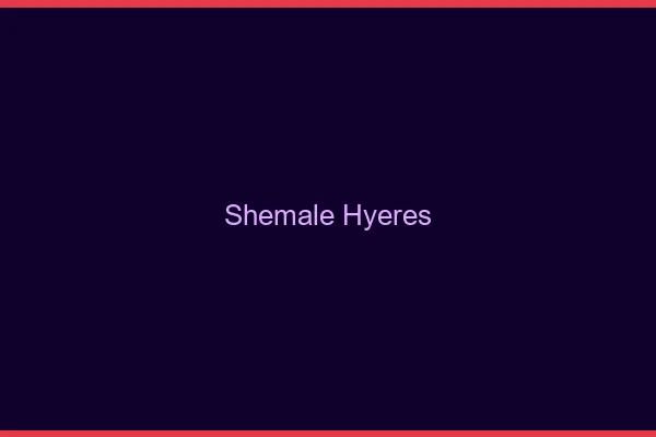 Shemale Hyères