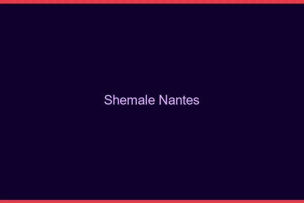 Shemale Nantes