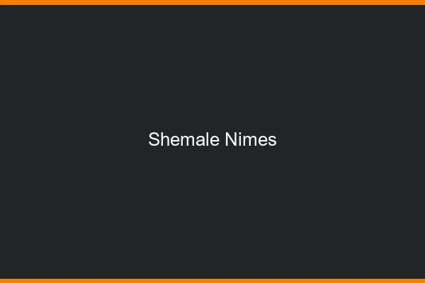 Shemale Nîmes