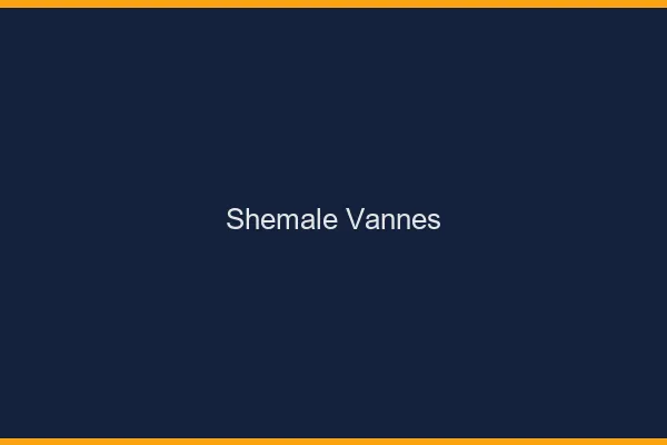 Shemale Vannes