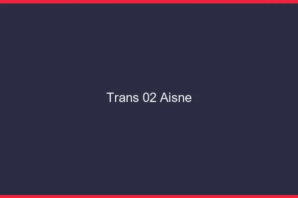 Trans 02 aisne