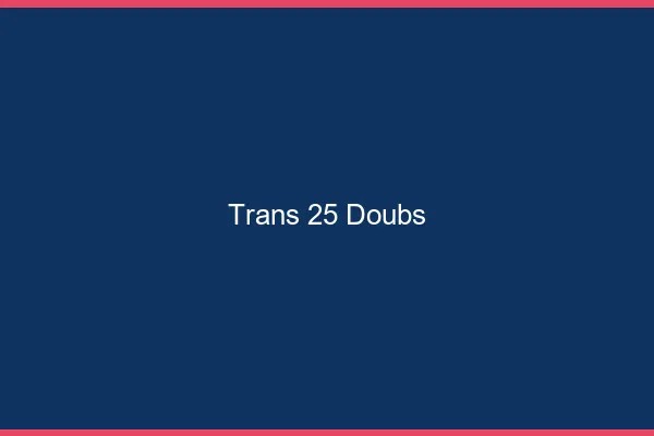 Trans 25 doubs