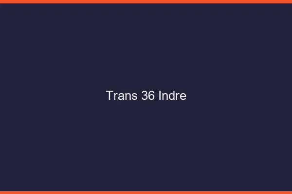 Trans 36 indre