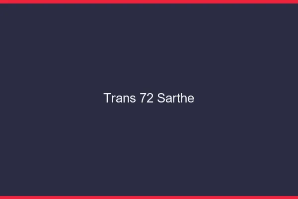Trans 72 sarthe