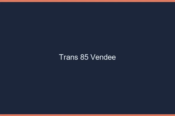 Trans 85 vendée