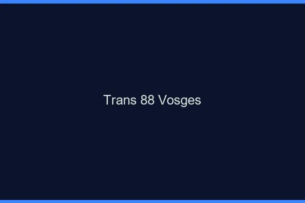 Trans 88 vosges