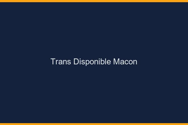 Trans disponible Mâcon