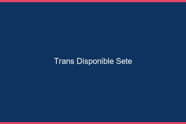 Trans disponible Sète