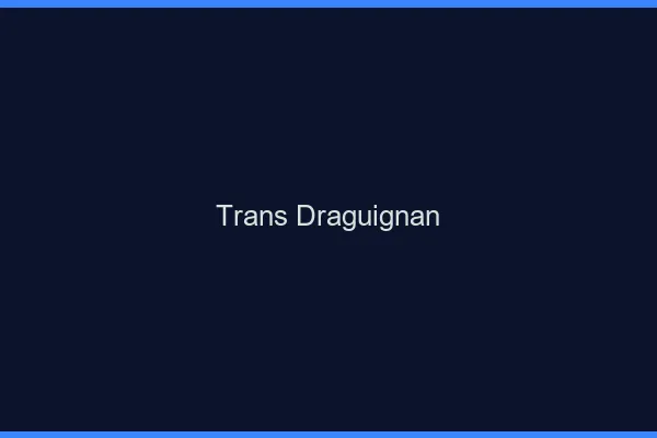 Trans Draguignan