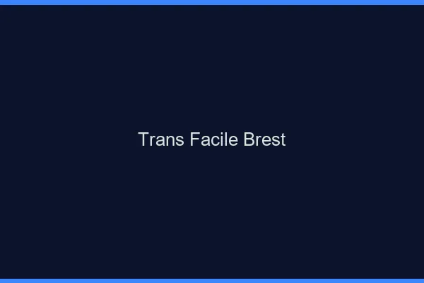 Trans facile Brest