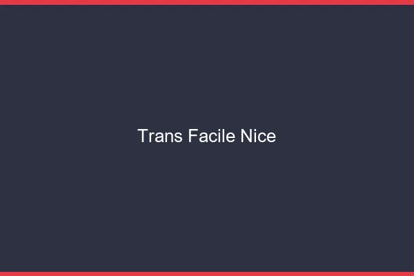 Trans facile Nice