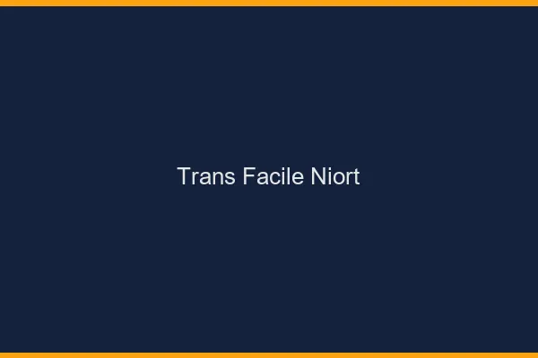 Trans facile Niort
