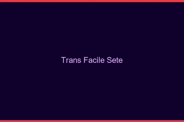 Trans facile Sète