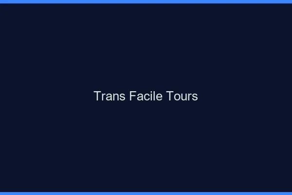 Trans facile Tours
