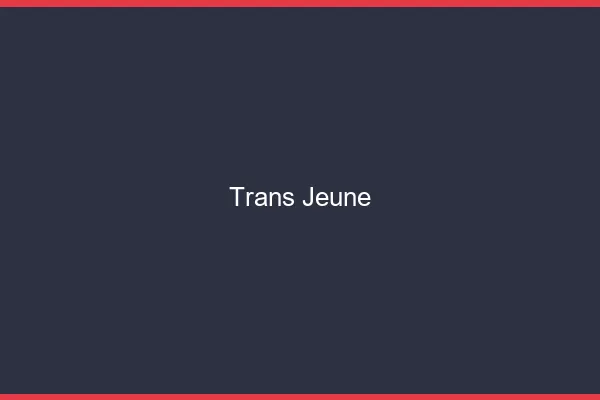 Trans jeune