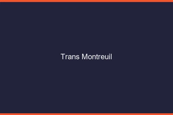 Trans Montreuil